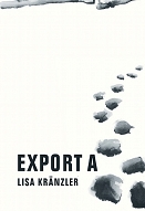 Buchcover zu "Export A" trägt den Titel und wasserfarbene Flecken wie Schritte im Schnee